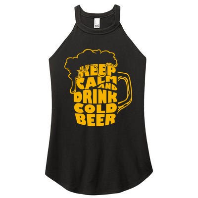 Keep Calm And Drink Cold Beer Women's Perfect Tri Rocker Tank