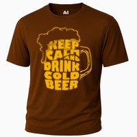 Keep Calm And Drink Cold Beer Performance Shirt