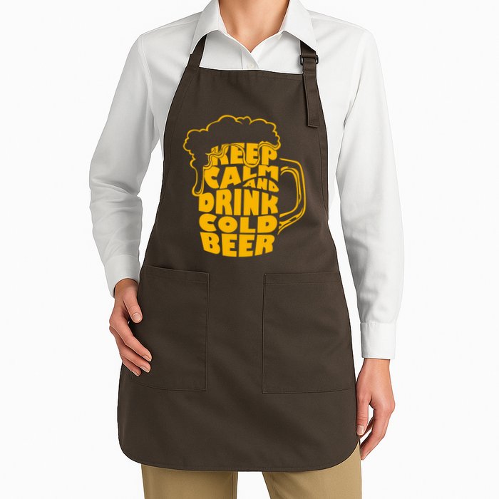 Keep Calm And Drink Cold Beer Apron