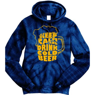 Keep Calm And Drink Cold Beer Tie Dye Hoodie