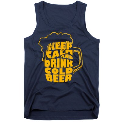 Keep Calm And Drink Cold Beer Tank Top