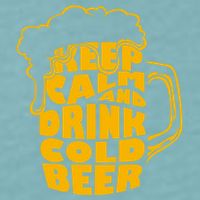 Keep Calm And Drink Cold Beer Sueded Cloud Jersey T-Shirt