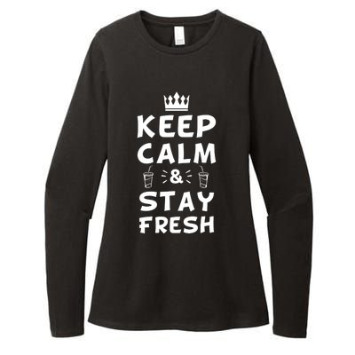 Keep Calm And Stay Fresh National Beverage Day Gift Meaningful Gift Womens CVC Long Sleeve Shirt