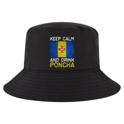 Keep Calm And Drink Poncha Madeira Portugal Cool Comfort Performance Bucket Hat