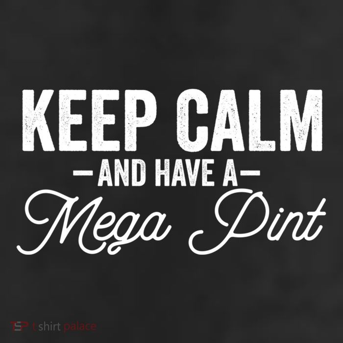 Keep Calm And Have A Mega Pint Gift 7 Panel Mesh Trucker Snapback Hat