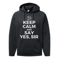 Keep Calm And Say Yes Sir Bdsm Kink Performance Fleece Hoodie