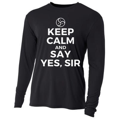 Keep Calm And Say Yes Sir Bdsm Kink Cooling Performance Long Sleeve Crew