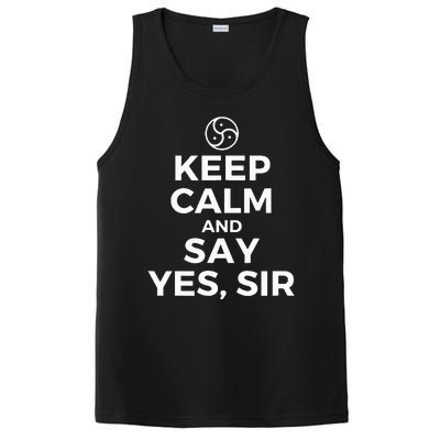 Keep Calm And Say Yes Sir Bdsm Kink PosiCharge Competitor Tank