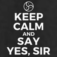 Keep Calm And Say Yes Sir Bdsm Kink Golf Towel
