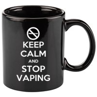 Keep Calm And Stop Vaping 11oz C Handle Ceramic Mug