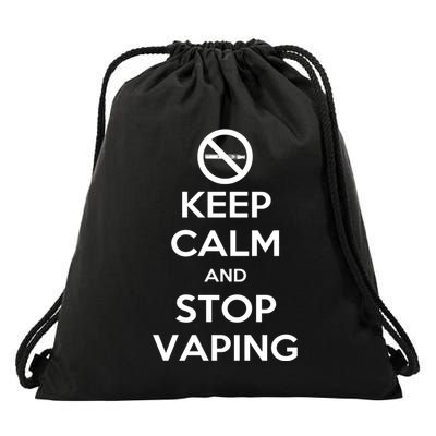 Keep Calm And Stop Vaping Drawstring Bag