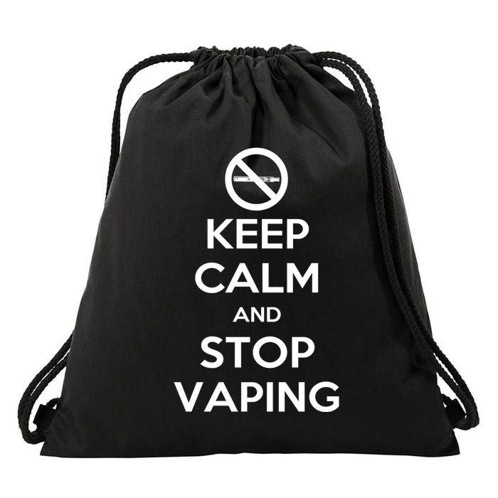 Keep Calm And Stop Vaping Drawstring Bag