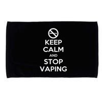 Keep Calm And Stop Vaping Microfiber Hand Towel