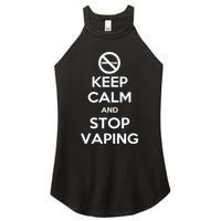 Keep Calm And Stop Vaping Women's Perfect Tri Rocker Tank