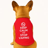 Keep Calm And Stop Vaping Doggie Tank