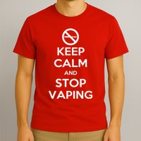 Keep Calm And Stop Vaping T-Shirt