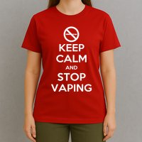 Keep Calm And Stop Vaping T-Shirt