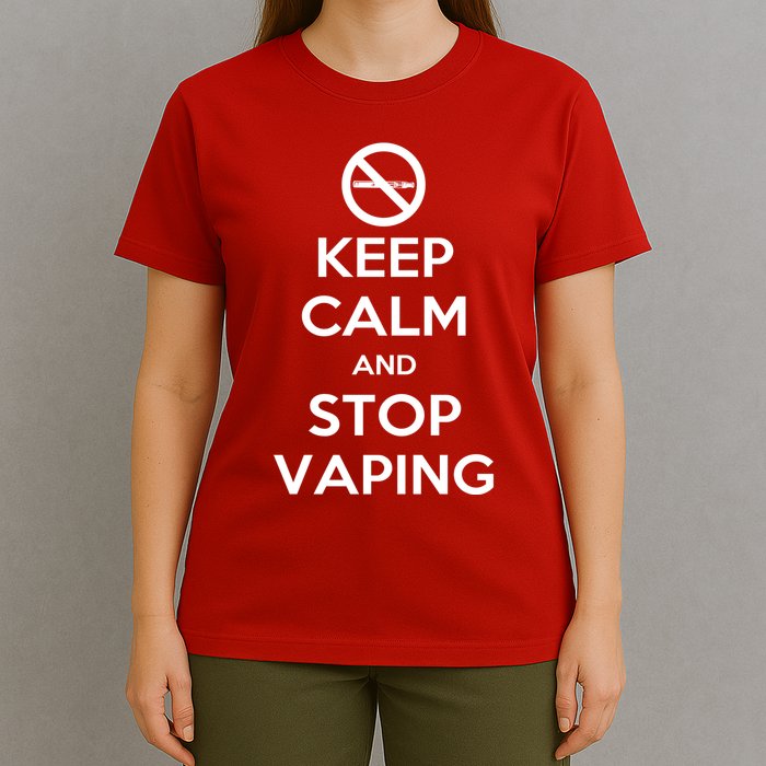 Keep Calm And Stop Vaping T-Shirt