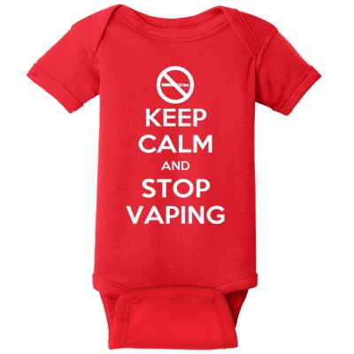 Keep Calm And Stop Vaping Baby Bodysuit