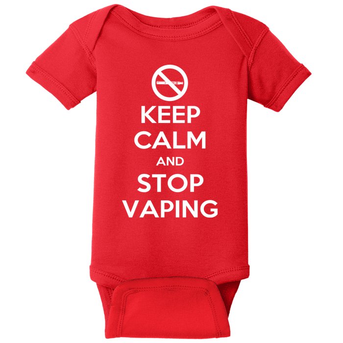 Keep Calm And Stop Vaping Baby Bodysuit