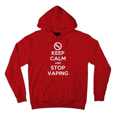 Keep Calm And Stop Vaping Tall Hoodie