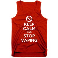Keep Calm And Stop Vaping Tank Top