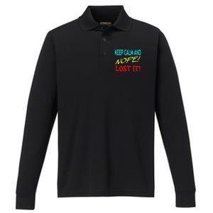 Keep Calm And Nope Lost It Gift Performance Long Sleeve Polo