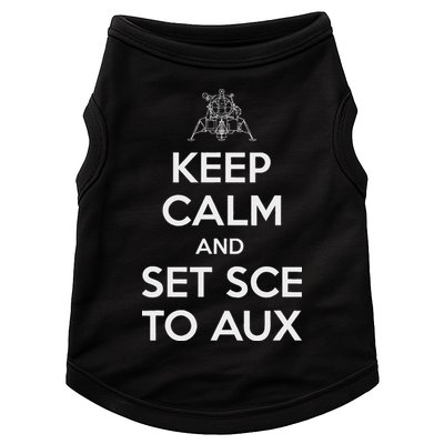 Keep Calm And Set Sce To Aux Doggie Tank