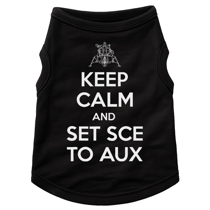 Keep Calm And Set Sce To Aux Doggie Tank