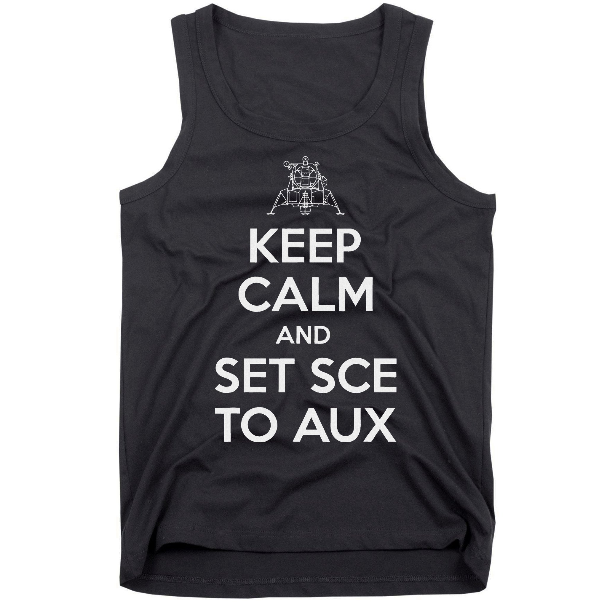 Keep Calm And Set Sce To Aux Tank Top