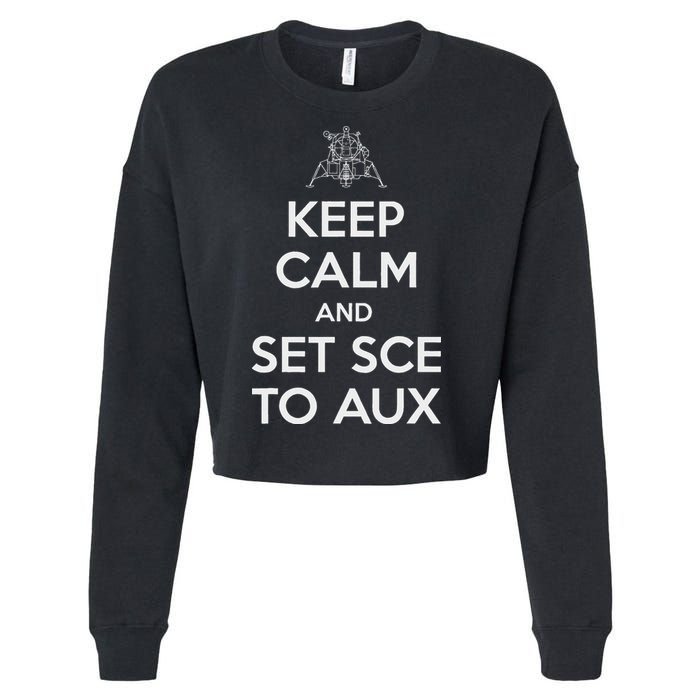 Keep Calm And Set Sce To Aux Cropped Pullover Crew