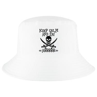 Keep Calm And Say Arrrr Talk Like A Pirate Day Cool Comfort Performance Bucket Hat