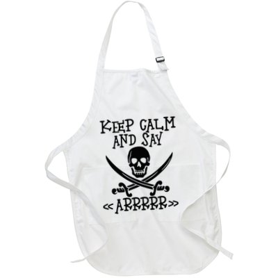Keep Calm And Say Arrrr Talk Like A Pirate Day Apron