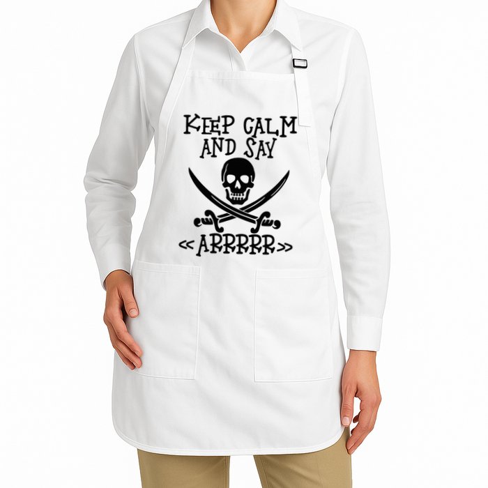 Keep Calm And Say Arrrr Talk Like A Pirate Day Apron