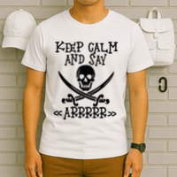 Keep Calm And Say Arrrr Talk Like A Pirate Day T-Shirt