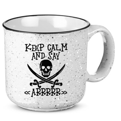 Keep Calm And Say Arrrr Talk Like A Pirate Day 15oz Campfire Ceramic Mug