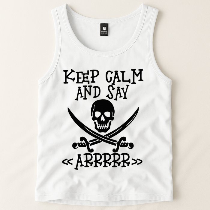 Keep Calm And Say Arrrr Talk Like A Pirate Day Tank Top