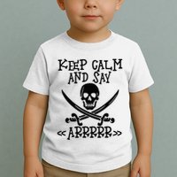 Keep Calm And Say Arrrr Talk Like A Pirate Day Toddler T-Shirt
