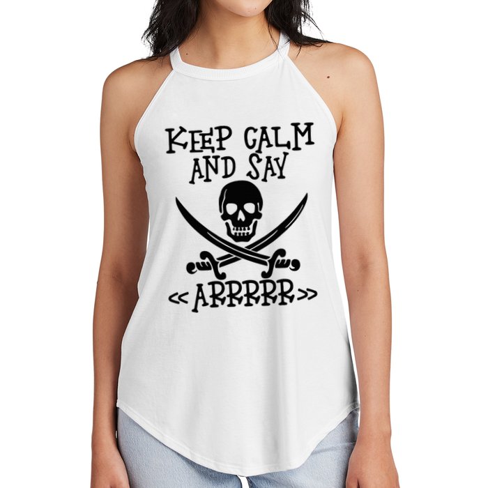 Keep Calm And Say Arrrr Talk Like A Pirate Day Women's Perfect Tri Rocker Tank