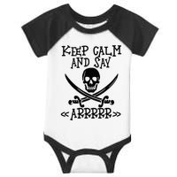 Keep Calm And Say Arrrr Talk Like A Pirate Day Infant Baby Jersey Bodysuit