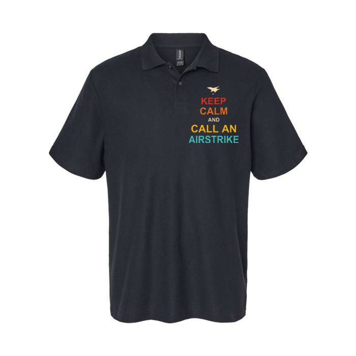 Keep Calm And Call An Airstrike Softstyle Adult Sport Polo