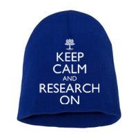 Keep Calm And Research On Genealogy Funny Gift Short Acrylic Beanie