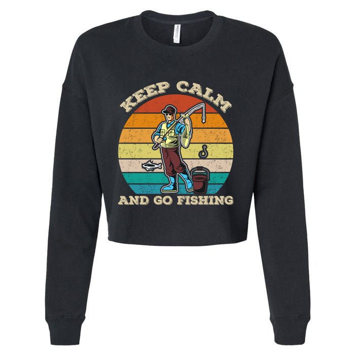 Keep Calm And Go Fishing Cropped Pullover Crew