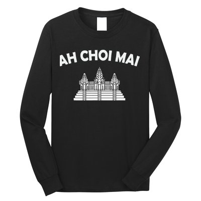 Khmer Cambodian Ah Choi Mai Kingdom Of Cambodia Heritage Long Sleeve Shirt
