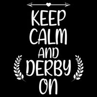 Keep Calm And Derby On Funny Cute Pride Horse Lovers Gift Cooling Performance Crew T-Shirt