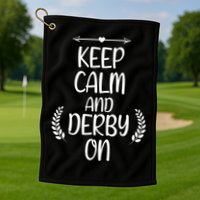 Keep Calm And Derby On Funny Cute Pride Horse Lovers Gift Golf Towel