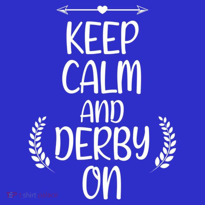 Keep Calm And Derby On Funny Cute Pride Horse Lovers Gift Tall T-Shirt