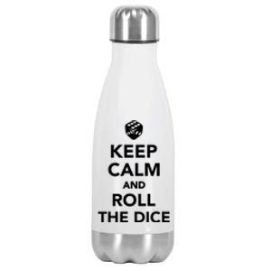 Keep Calm And Roll The Dice Meaningful Gift Stainless Steel Insulated Water Bottle