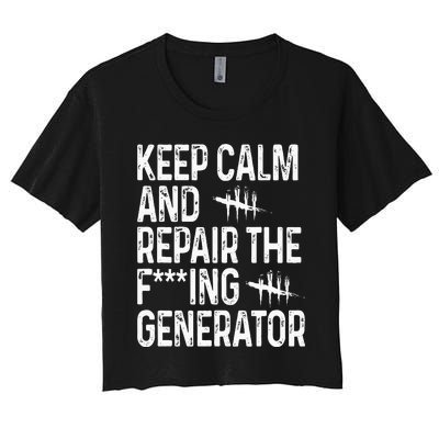 Keep Calm And Repair The Generator Video Game Women's Crop Top Tee