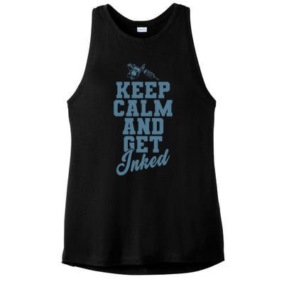 Keep Calm And Get Inked Tattoo Cute Gift Ladies PosiCharge Tri-Blend Wicking Tank